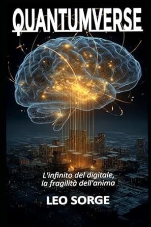 Osservatorio Metaverso Il primo sito italiano sul metaverso. Notizie, statistiche, opinioni e analisi. QuantumVerse: coscienza e tecnologia fuori dall’hype